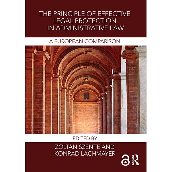 The Principle of Effective Legal Protection in Administrative Law