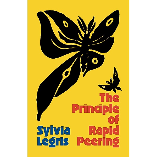 The Principle of Rapid Peering, Sylvia Legris