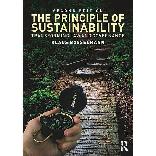 The Principle of Sustainability, Klaus Bosselmann