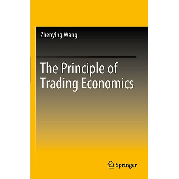 The Principle of Trading Economics, Zhenying Wang