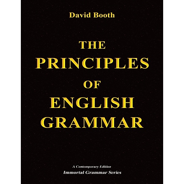 The Principles of English Grammar, David Booth