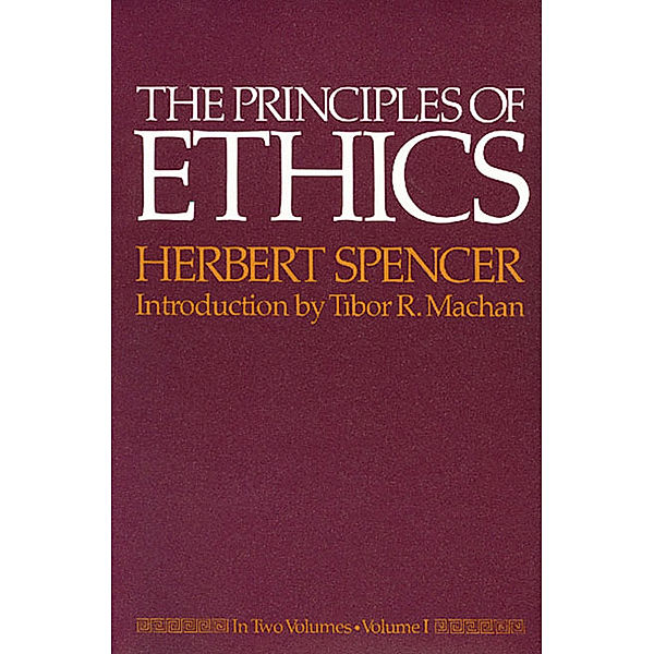 The Principles of Ethics, Herbert Spencer