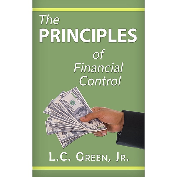 The Principles of Financial Control, Lc Green