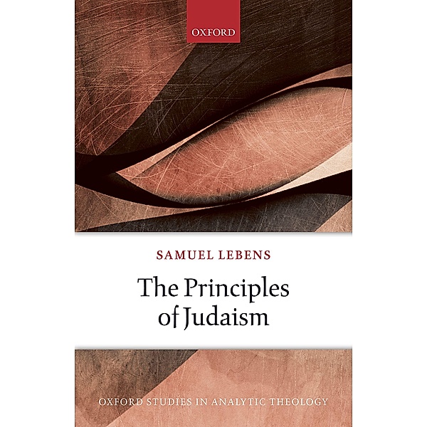 The Principles of Judaism, Samuel Lebens