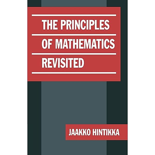 The Principles of Mathematics Revisited, Jaakko Hintikka