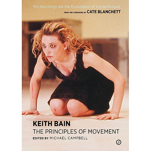 The Principles of Movement, Keith Bain