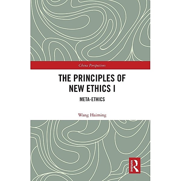 The Principles of New Ethics I, Wang Haiming