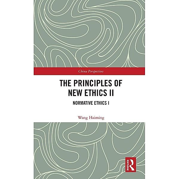 The Principles of New Ethics II, Wang Haiming