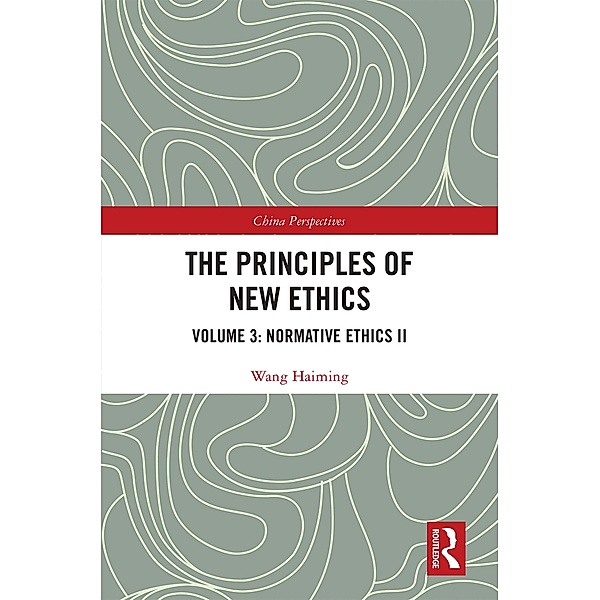 The Principles of New Ethics III, Wang Haiming
