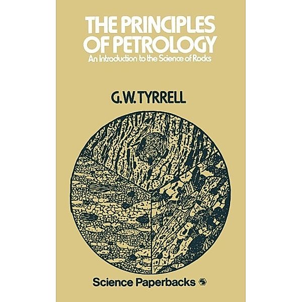 The Principles of PETROLOGY, G. W. Tyrrell