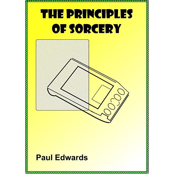 The Principles of Sorcery, Paul Edwards