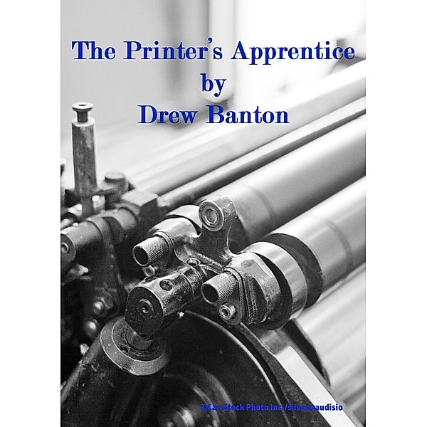 The Printer's Apprentice, Drew Banton