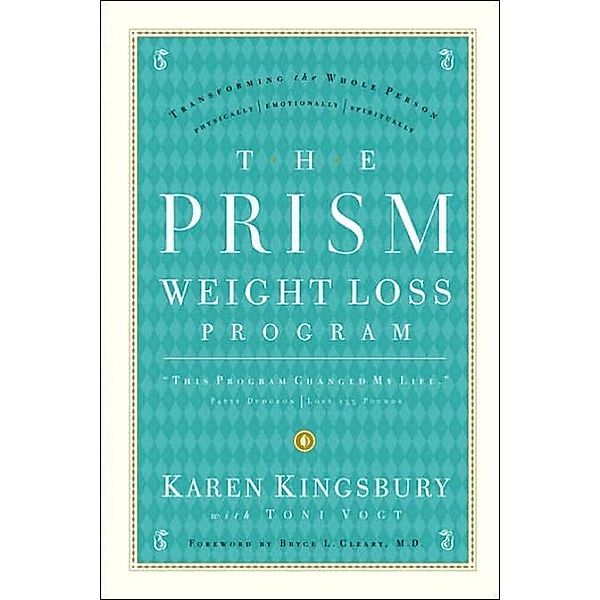 The Prism Weight Loss Program, Karen Kingsbury