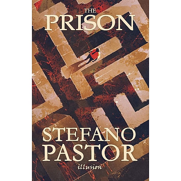 The Prison, Stefano Pastor