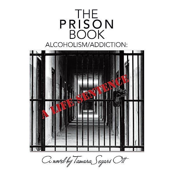 The Prison Book, Tamara Segars Ott
