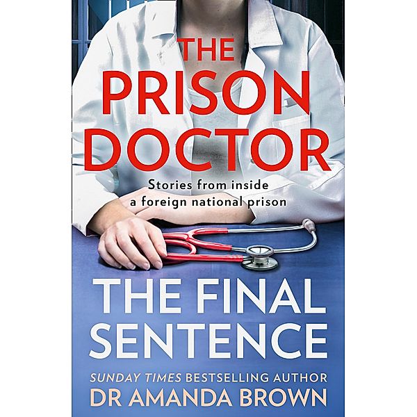 The Prison Doctor, Amanda Brown