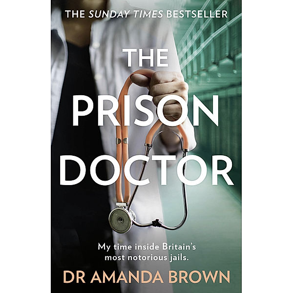 The Prison Doctor, Dr Amanda Brown