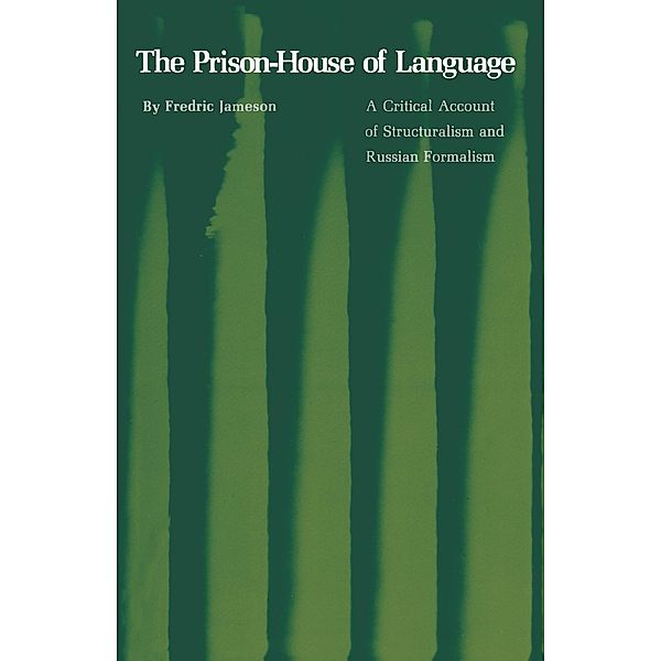 The Prison-House of Language / Princeton Essays in Literature, Fredric Jameson