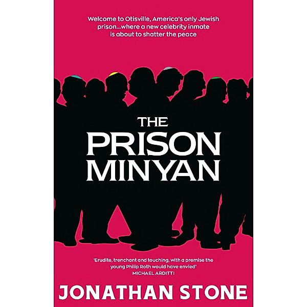 The Prison Minyan, Jonathan Stone