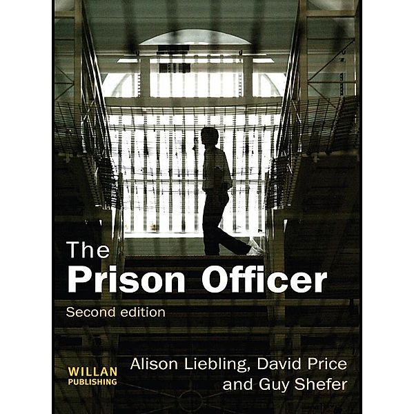 The Prison Officer, Alison Liebling, David Price, Guy Shefer
