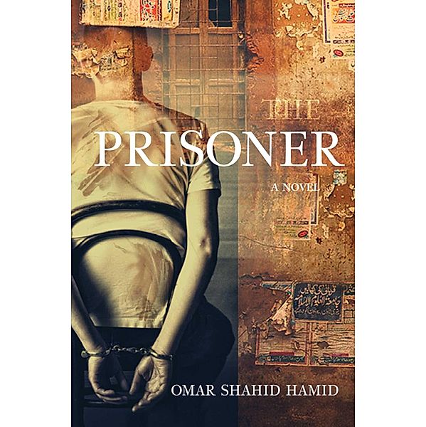 The Prisoner, Omar Shahid Hamid