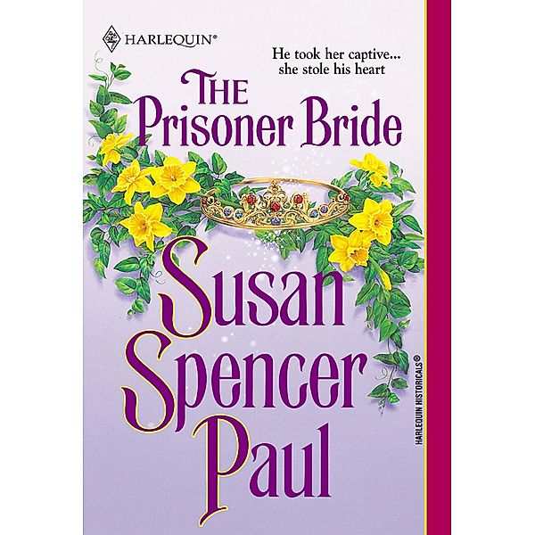 The Prisoner Bride, Susan Spencer Paul