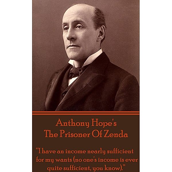 The Prisoner Of Zenda, Anthony Hope