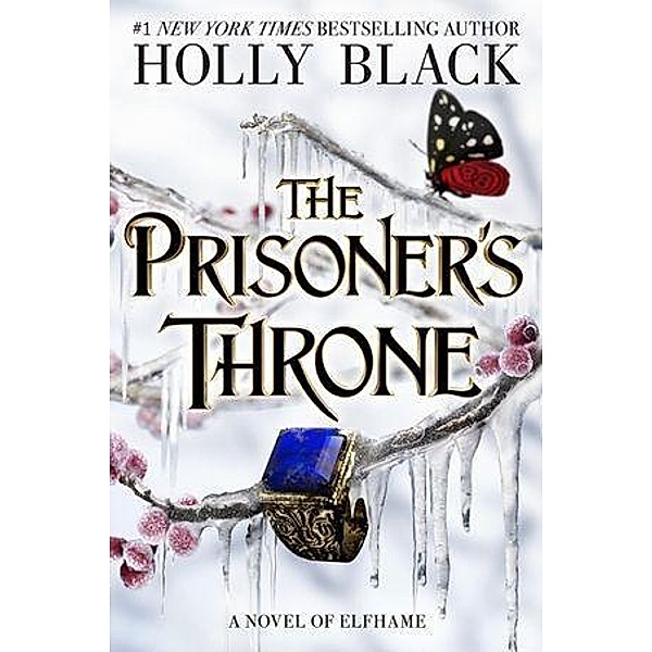 The Prisoner's Throne, Holly Black