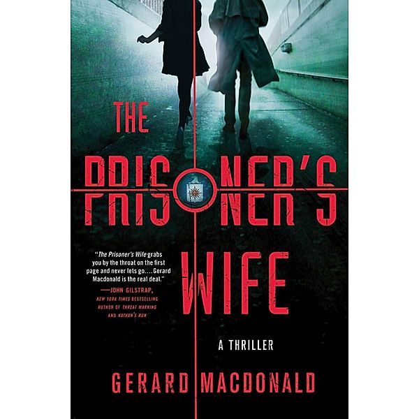 The Prisoner's Wife, Gerard Macdonald