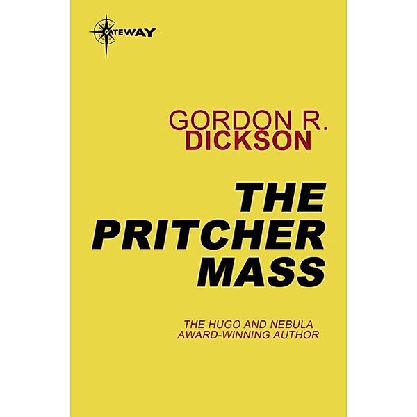 The Pritcher Mass, Gordon R Dickson