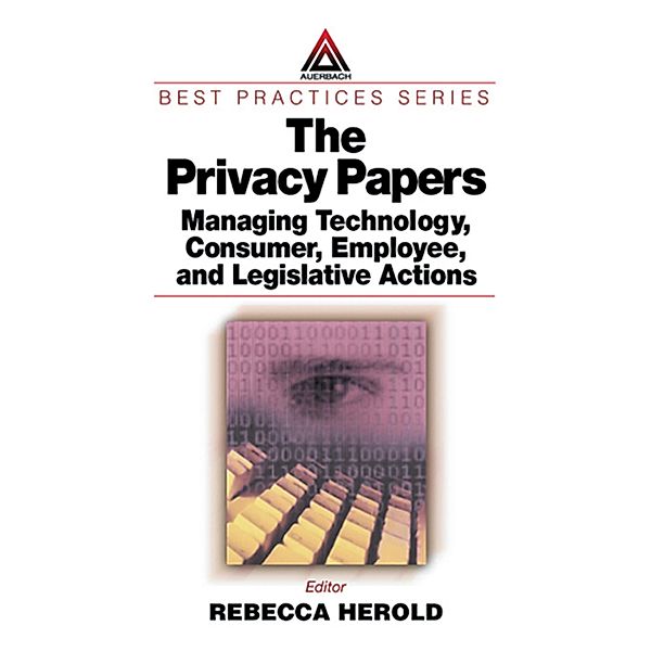 The Privacy Papers, Rebecca Herold