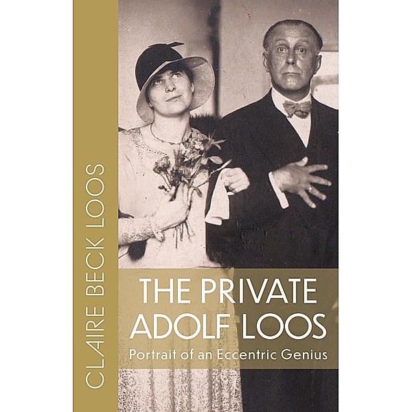The Private Adolf Loos, Claire Beck Loos