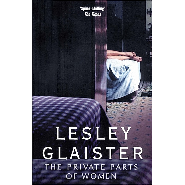The Private Parts of Women, Lesley Glaister