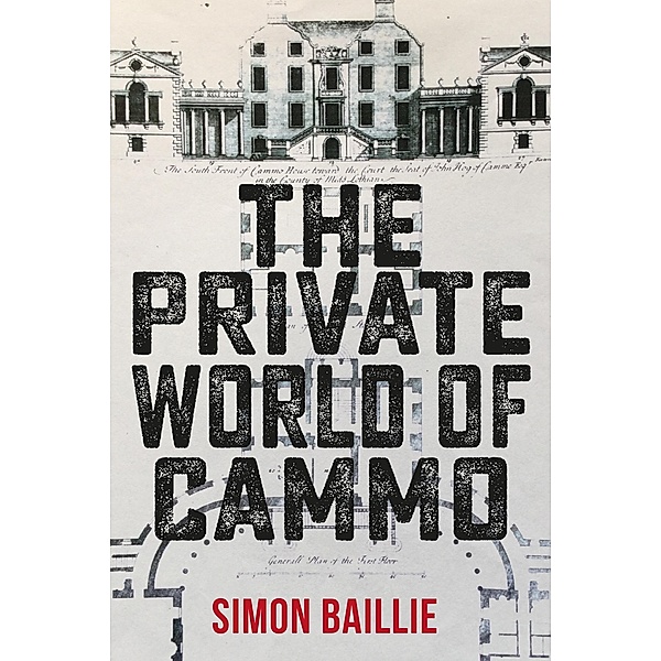 The Private World Of Cammo / Clink Street Publishing, Simon Baillie