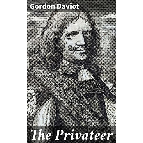 The Privateer, Gordon Daviot, Josephine Tey