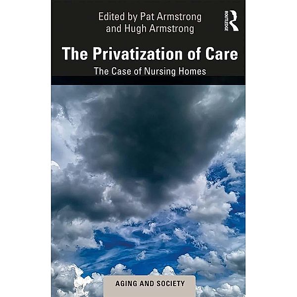 The Privatization of Care