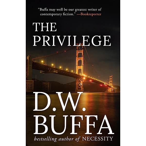 The Privilege, D. W. Buffa