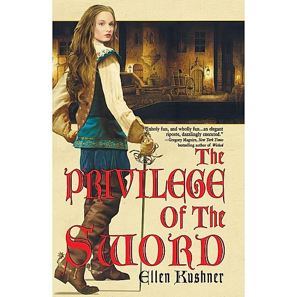 The Privilege of the Sword, Ellen Kushner