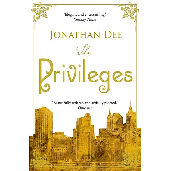The Privileges, Jonathan Dee