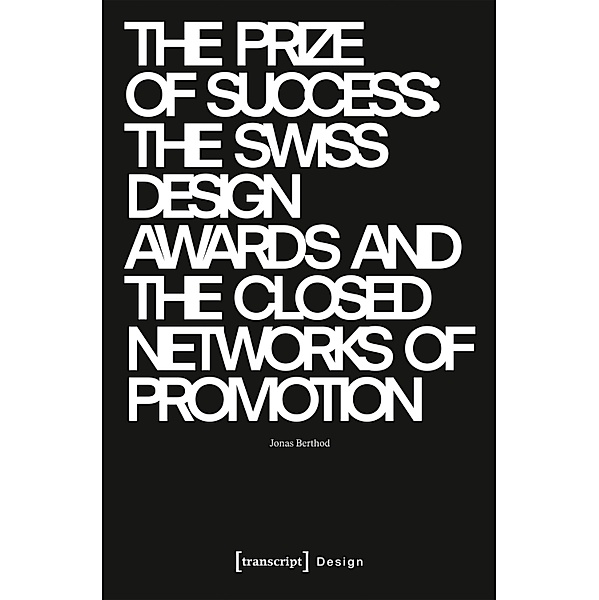 The Prize of Success / Design Bd.64, Jonas Berthod