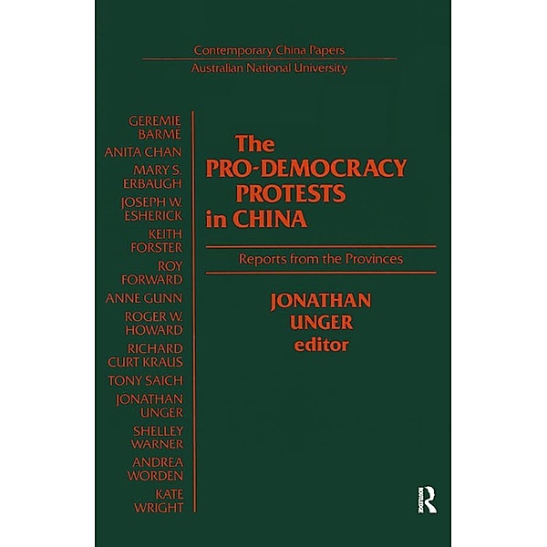 The Pro-democracy Protests in China, J. Unger
