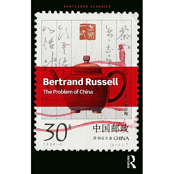 The Problem of China, Bertrand Russell