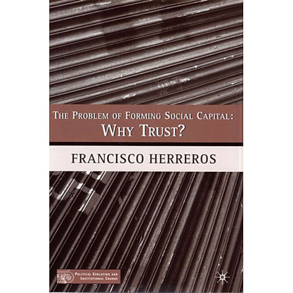 The Problem of Forming Social Capital, F. Herreros