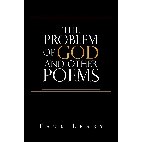 The Problem of God and Other Poems, Paul Leary