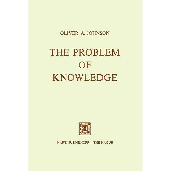 The Problem of Knowledge, O. A. Johnson