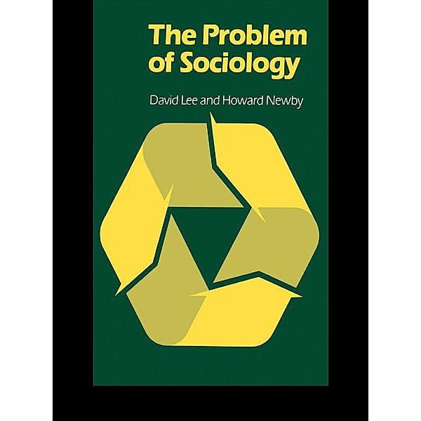 The Problem of Sociology, David Lee, Howard Newby