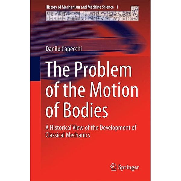 The Problem of the Motion of Bodies, Danilo Capecchi