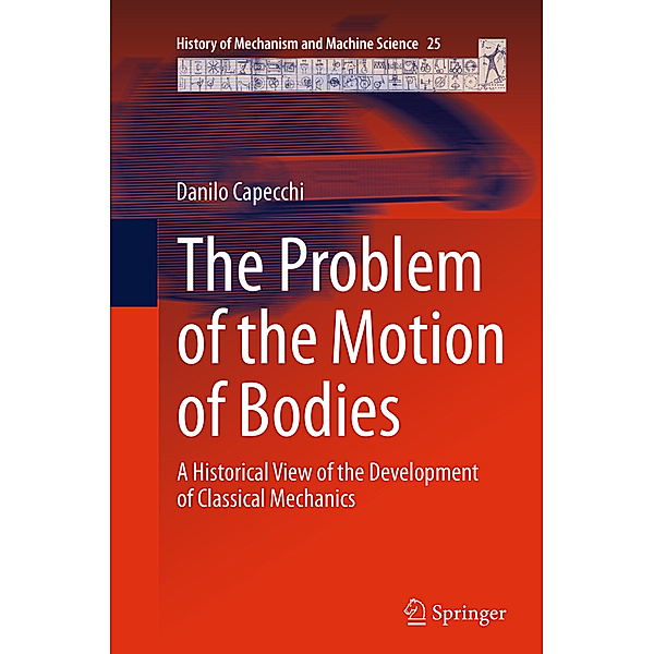 The Problem of the Motion of Bodies, Danilo Capecchi