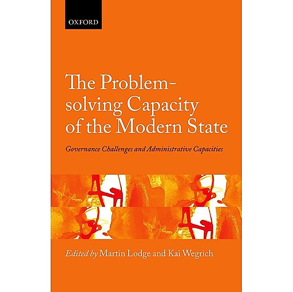 The Problem-solving Capacity of the Modern State / Hertie Governance Report