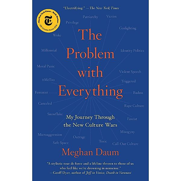 The Problem with Everything, Meghan Daum